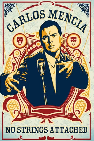 Постер: Carlos Mencia: No Strings Attached