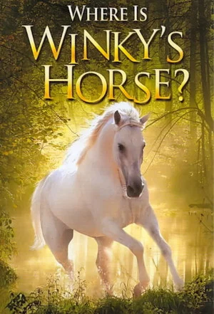Постер: Where Is Winky's Horse?