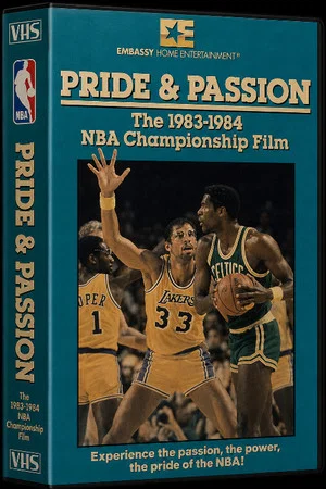 Постер: Pride And Passion - 1983-1984 NBA Championship Film