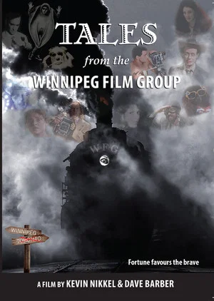 Постер: Tales from the Winnipeg Film Group