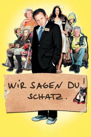 Постер: Wir sagen Du! Schatz.