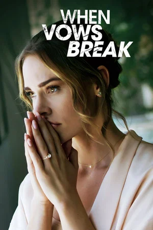Постер: When Vows Break