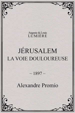 Постер: Jérusalem : la voie douloureuse