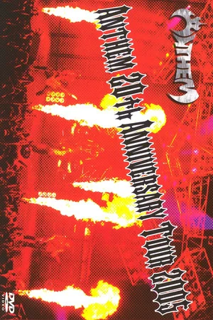 Постер: Anthem: 20th Anniversary Tour 2005