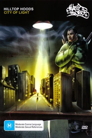 Постер: Hilltop Hoods - City of Light