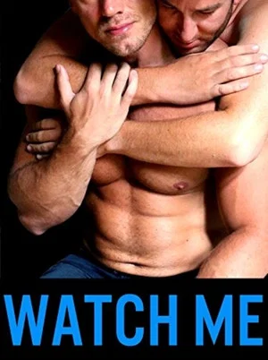 Постер: Watch Me