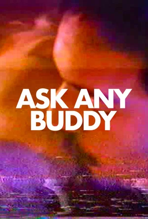 Постер: Ask Any Buddy