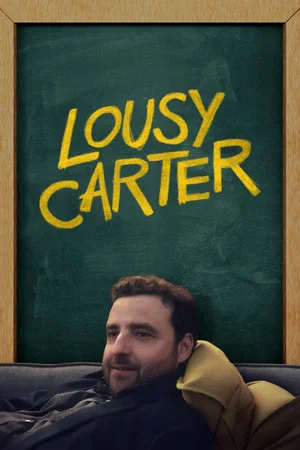 Постер: Lousy Carter