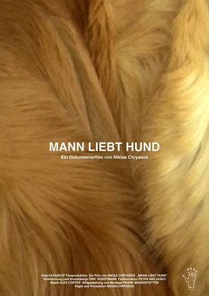 Постер: Man Loves Dog