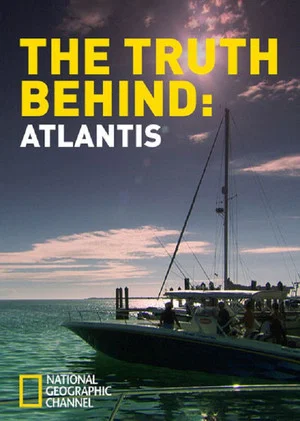 Постер: The Truth Behind: Atlantis