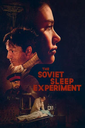 Постер: The Soviet Sleep Experiment