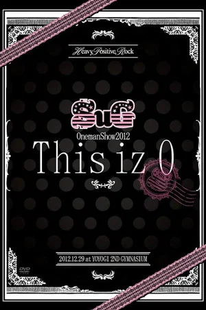 Постер: SuG Oneman Show 2012 「This iz 0」