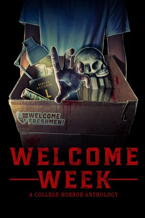 Постер: Welcome Week: A College Horror Anthology