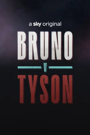 Постер: Bruno v Tyson