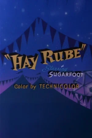 Постер: Hay Rube