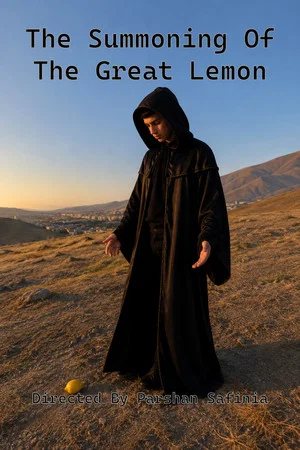 Постер: The Summoning of the Great Lemon