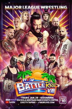 Постер: MLW Battle Riot VIII