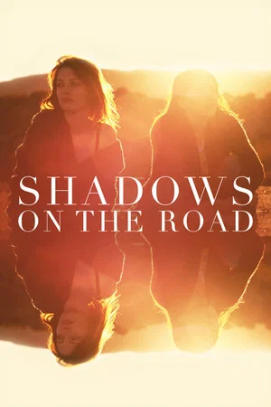 Постер: Shadows on the Road