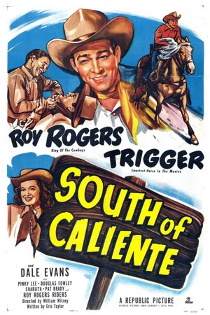 Постер: South of Caliente