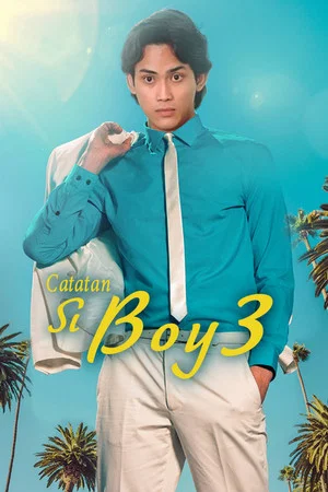 Постер: Catatan Si Boy 3