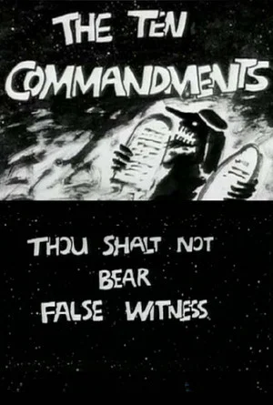 Постер: The Ten Commandments Number 8: Thou Shalt Not Bear False Witness