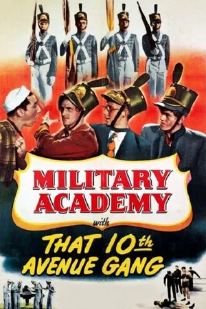 Постер: Military Academy with That Tenth Avenue Gang