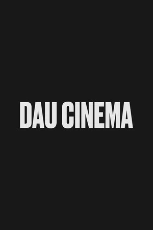 Постер: ДАУ. Фильм