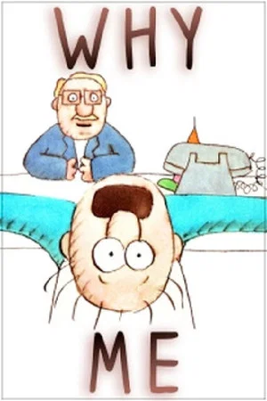 Постер: Why Me?