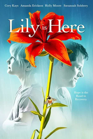 Постер: Lily Is Here
