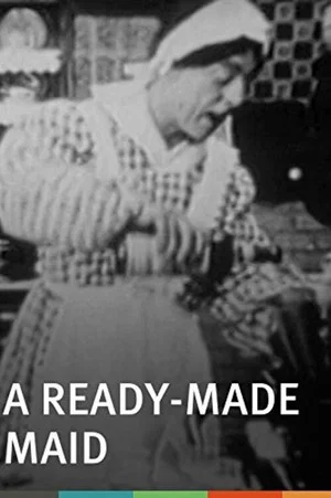 Постер: A Ready-Made Maid