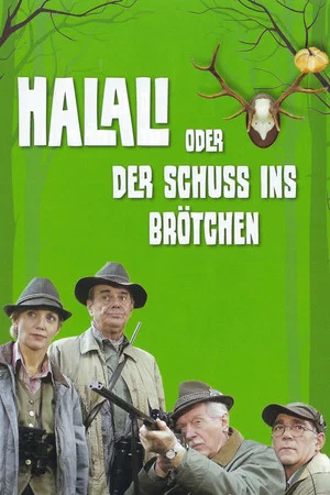 Постер: Halali oder Der Schuß ins Brötchen