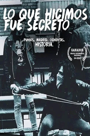 Постер: Lo que hicimos fue secreto