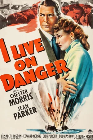 Постер: I Live on Danger