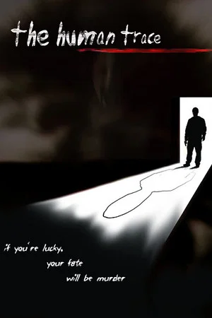 Постер: The Human Trace