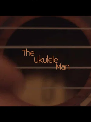 Постер: The Ukulele Man