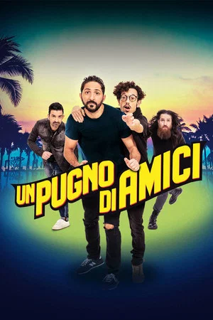Постер: Un pugno di amici