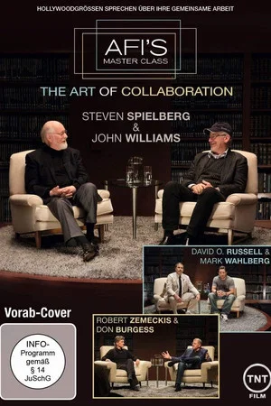 Постер: AFI's Master Class - The Art of Collaboration: Steven Spielberg and John Williams