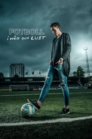 Постер: Fotboll i nöd och lust