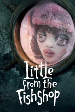 Постер: Little from the Fish Shop