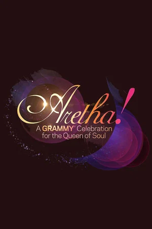 Постер: Aretha! A Grammy Celebration for the Queen of Soul