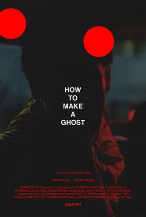 Постер: How to Make A Ghost