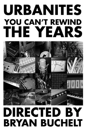 Постер: Urbanites - You Can't Rewind The Years