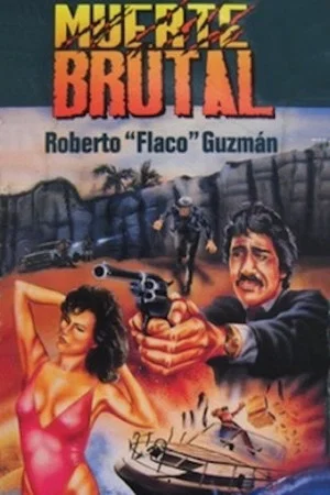 Постер: Muerte brutal