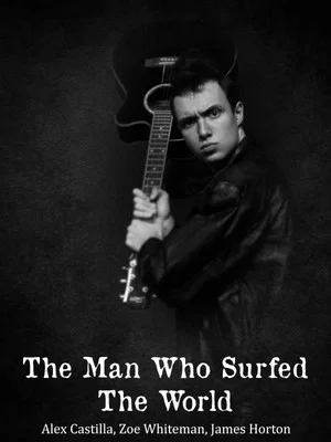 Постер: The Man Who Surfed The World