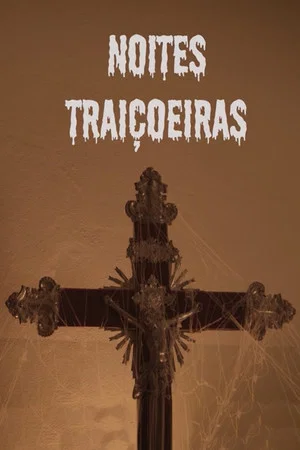Постер: Noites Traiçoeiras