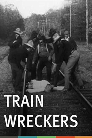 Постер: The Train Wreckers