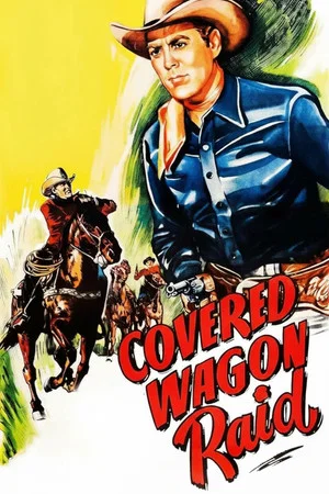 Постер: Covered Wagon Raid