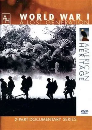Постер: World War I: A Lost Generation