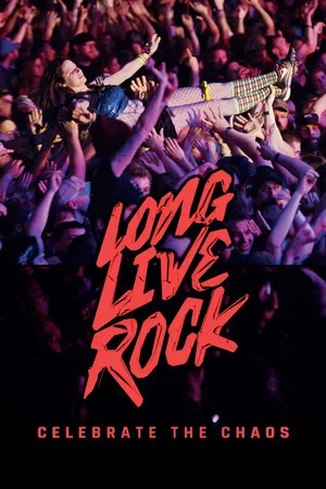 Постер: Long Live Rock... Celebrate the Chaos