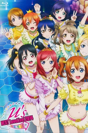 Постер: μ's 4th →NEXT LoveLive! 2014 ~ENDLESS PARADE~